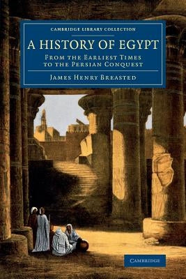 Paperback book titled "A History of Egypt: From the Earliest Times to the Persian Conquest" by Cambridge University Press.