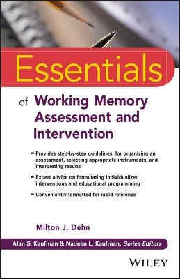 Essentials of Working Memory Assessment and Intervention Paperback Wiley