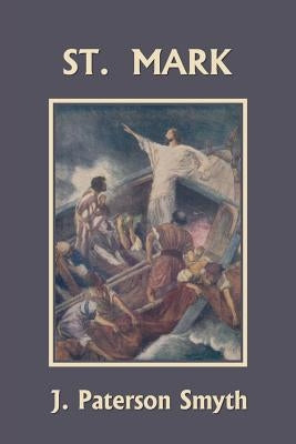 St. Mark (Yesterday's Classics) Paperback Yesterday's Classics