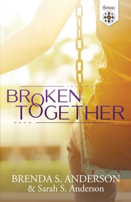 Broken Together Paperback Vivant Press