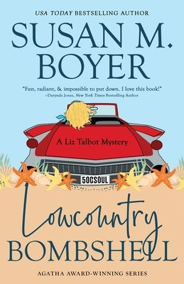 Lowcountry Bombshell Paperback Stella Maris Books, LLC