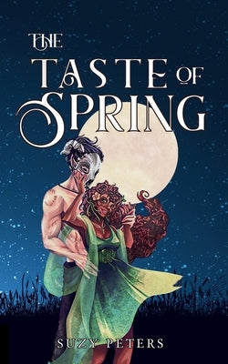 The Taste of Spring Paperback Suzy Peters