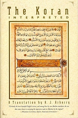 The Koran Interpreted: A Translation Touchstone Books