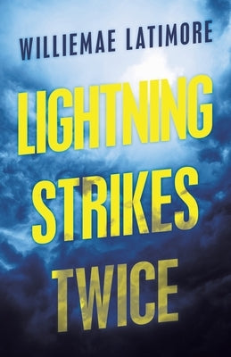 Lightning Strikes Twice Paperback iUniverse