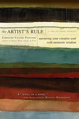 The Artist's Rule Paperback Ave Maria Press