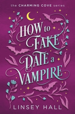 How to Fake-Date a Vampire Paperback Bonnie Doon Press