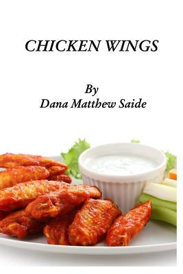 Chicken Wings Paperback Blurb