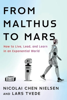 From Malthus to Mars Paperback Fast Company Press