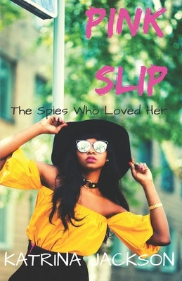 Pink Slip Paperback Independently Published