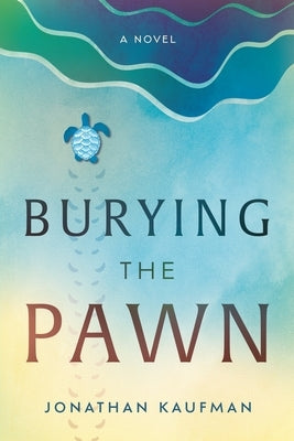 Burying the Pawn Paperback River Grove Books