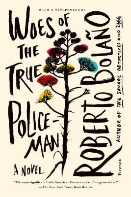 Woes of the True Policeman Paperback Picador USA