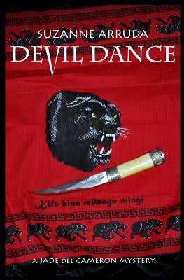 Devil Dance: A Jade del Cameron Mystery Paperback Createspace Independent Publishing Platform