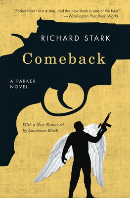 Comeback: A Parker Novel University of Chicago Press