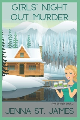 Girls' Night Out Murder Paperback Createspace Independent Publishing Platform