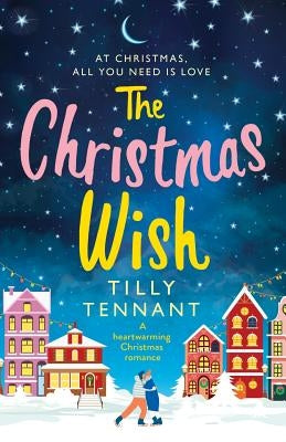 The Christmas Wish: A heartwarming Christmas romance Paperback Bookouture