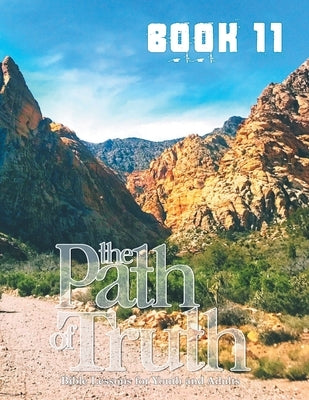 The Path of Truth, Volume 11: Christian Education for Adults and Young Adults. Paperback Mesoamerica Regional Publications
