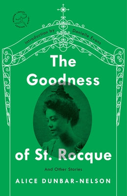 The Goodness of St. Rocque: And Other Stories Modern Library
