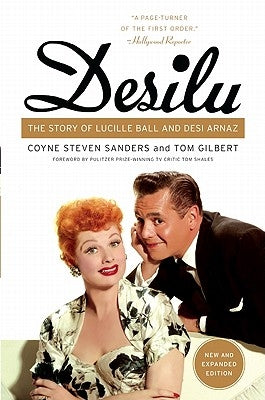 Desilu: The Story of Lucille Ball and Desi Arnaz Paperback Dey Street Books