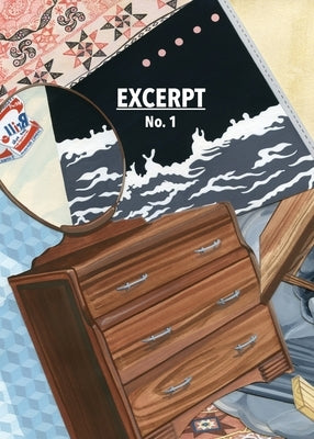 EXCERPT Magazine - No. 1 Paperback Albireo Press