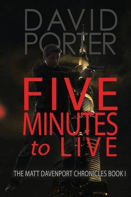 Five Minutes to Live Paperback Bush Publishing & Associates