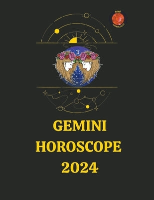 Gemini Horoscope 2024 by Astrólogas, Rubi