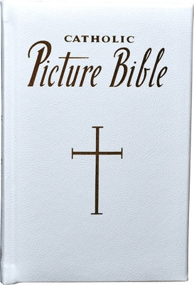 New Catholic Picture Bible: Popular Stories from the Old and New Testaments Bonded Leather Catholic Book Publishing