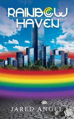 Rainbow Haven Paperback Silver Leaf Books