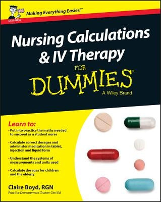 Nursing Calculations and IV Therapy for Dummies - UK Paperback For Dummies
