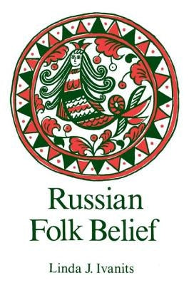 Russian Folk Belief Paperback Routledge