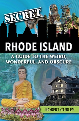 Secret Rhode Island Paperback Reedy Press