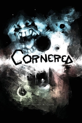 Cornered: A Speculative Short Story Collection Paperback Malady R. Cross