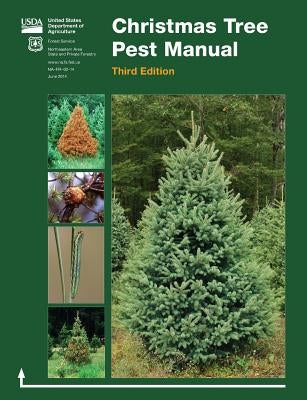 Christmas Tree Pest Manual (Third Edition) Paperback www.Militarybookshop.Co.UK