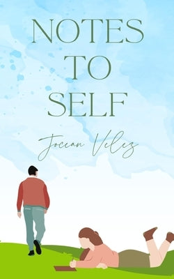 Notes to self Paperback Libresco Feeds Private Limited