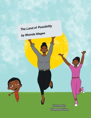 The Land of Possibility Paperback Authorhouse