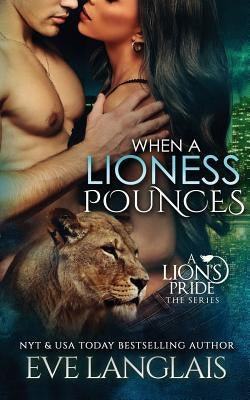 When A Lioness Pounces Paperback Eve Langlais