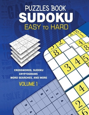 Puzzles Book Sudoku: Easy to Hard Volume 1 Paperback St. Karas Inc
