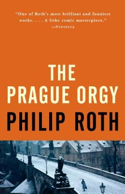 The Prague Orgy Paperback Vintage