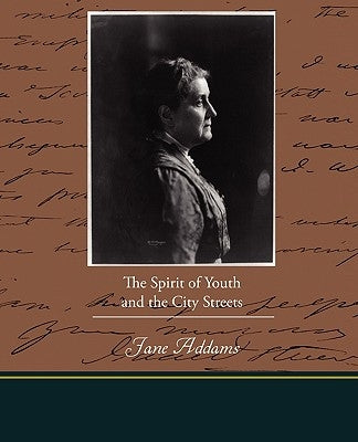 The Spirit of Youth and the City Streets Paperback Book Jungle