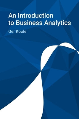 An Introduction to Business Analytics Paperback MG Books