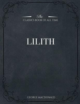 Lilith Paperback Createspace Independent Publishing Platform