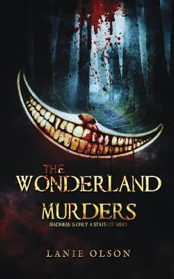 The Wonderland Murders Paperback Independently Published