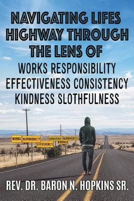 Navigating Lifes Highway Through the Lens of Paperback Xulon Press