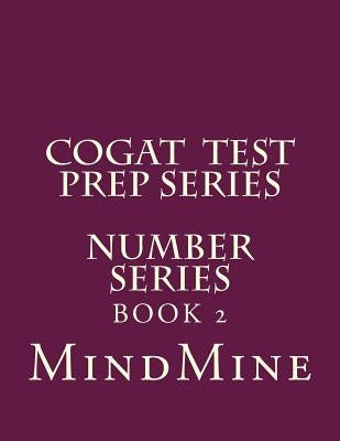 CogAT Test Prep Series-Number Series Paperback Createspace Independent Publishing Platform