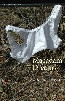 Macadam Dreams Paperback Bison