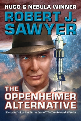 The Oppenheimer Alternative Paperback CAEZIK SF & Fantasy