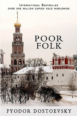 Poor Folk Paperback Createspace Independent Publishing Platform