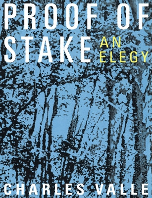 Proof of Stake: An Elegy Paperback Fonograf Editions