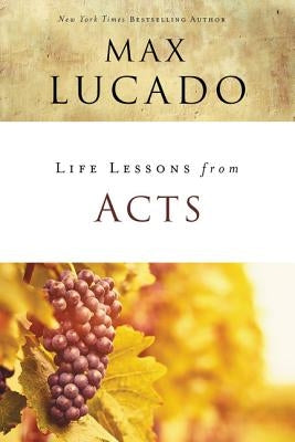 Book cover for "Life Lessons from Acts" by HarperChristian Resources, featuring a biblical-themed design and title text.