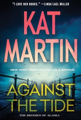 Against the Tide by Martin, Kat