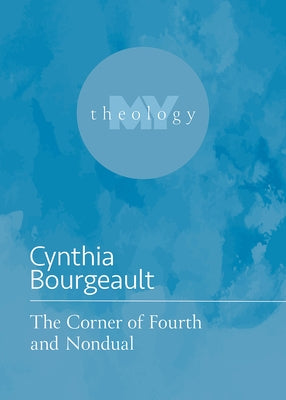 The Corner of Fourth and Nondual Paperback Fortress Press